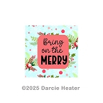 BRING ON THE MERRY PRINTABLE PACKAGING TAG