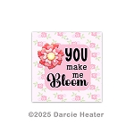 YOU MAKE ME BLOOM PRINTABLE PACKAGING TAG