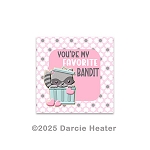 MY FAVORITE BANDIT PRINTABLE PACKAGING TAG